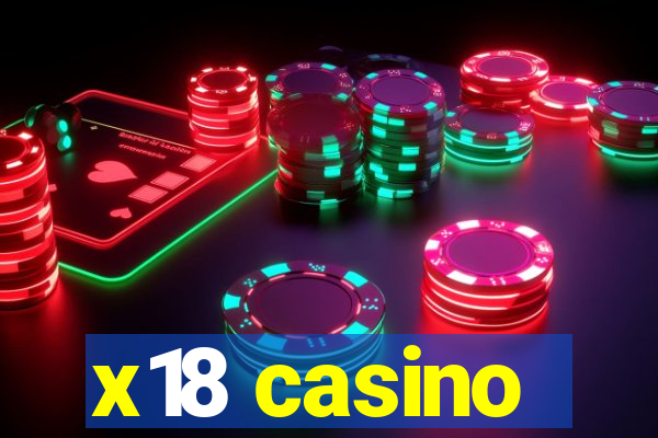 x18 casino